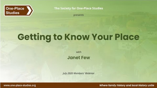 The Society's webinar Getting To Know Your Place